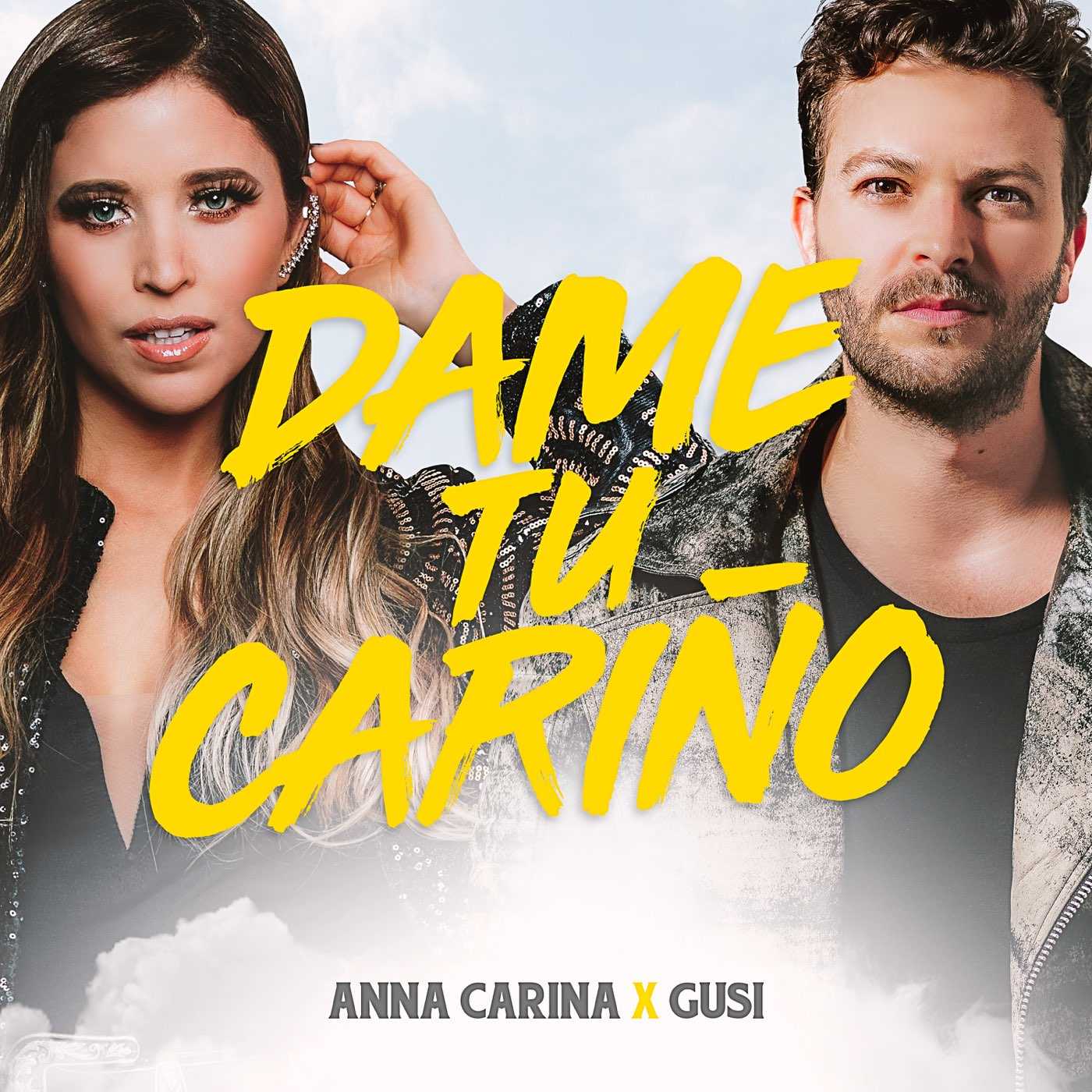 Anna Carina & Gusi - Dame Tu Carino